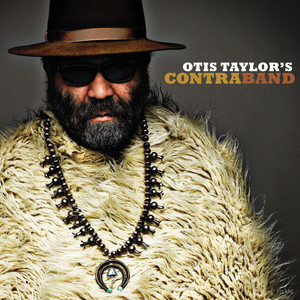 Otis Taylor's Contraband cover