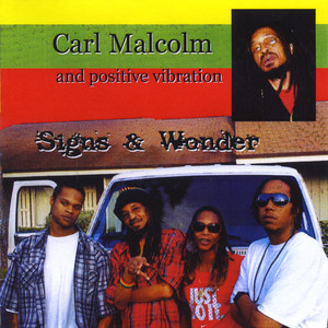 Carl Malcolm & Positive Vibration Band