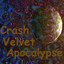 Crash Velvet Apocalypse (Live 1990-1991) cover