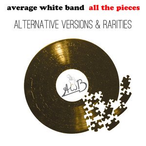 All the Pieces - Alternate Versions & Rarities cover