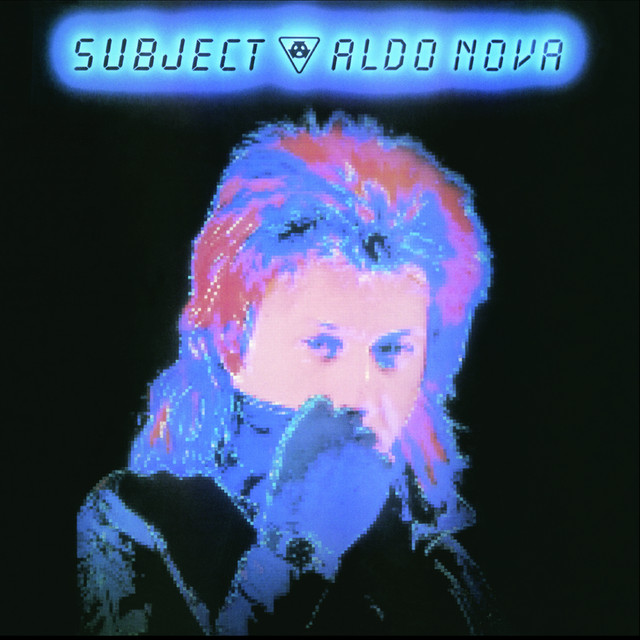 Subject...aldo Nova cover