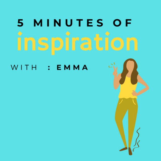 5 minutes of inspiration | Podcast on Spotify