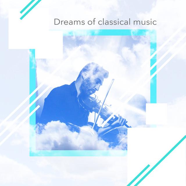 Dreams of Classical Music