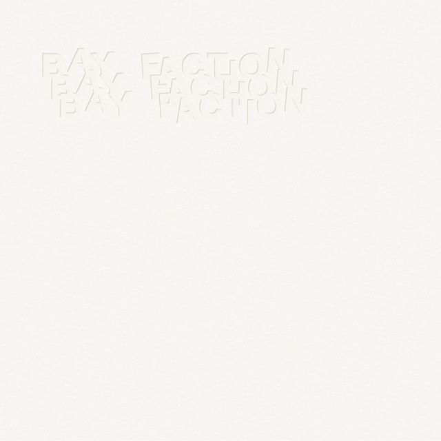 Bay Faction cover