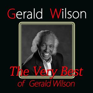 The Very Best of Gerald Wilson album