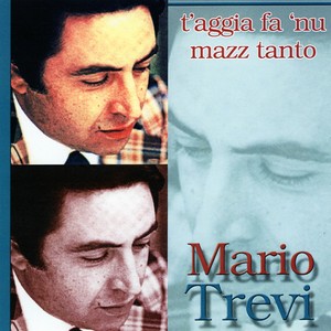 T'aggia fa 'nu mazz tanto Albumcover