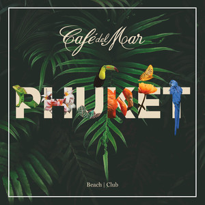 Café del Mar - Phuket (Mixed) album