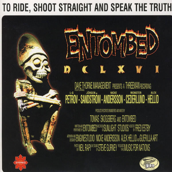 To Ride, Shoot Straight And Speak The Truth cover