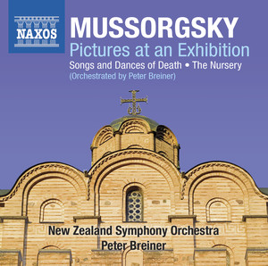 Mussorgsky: Pictures at an Exhibition - Songs & Dances of Death - The Nursery (Orchestrated by Peter Breiner) album