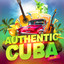 Authentic Cuba, Vol. 1 (Cuban Music Performed by Contemporary Artists) cover