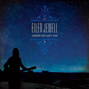 Sundown Over Ghost Town album