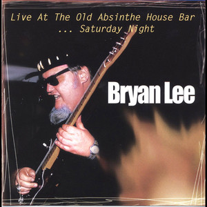 Live at the Old Absinthe House ...Saturday Night cover