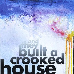 ...And They Built A Crooked House [Soundtracks, Vol. 2] Albumcover