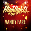 Highlights of Vanity Fare cover