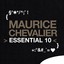 Maurice Chevalier: Essential 10 Albumcover