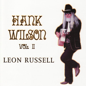 Hank Wilson Vol. II album