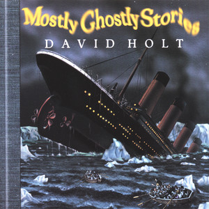 Mostly Ghostly Stories album