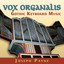 Vox Organalis - Gothic Keyboard Music Albumcover