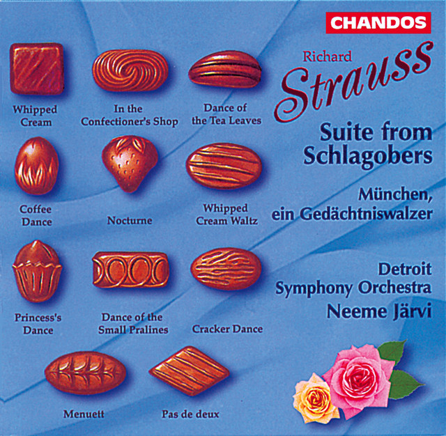Richard Strauss: Schlagobers Suite, TrV 243a & München, ein Gedächtniswaltzer, TrV 274