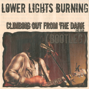 Climbing Out From The Dark (Bootleg) Albumcover