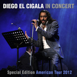 Diego El Cigala in Concert (Special Edition American Tour 2012) album
