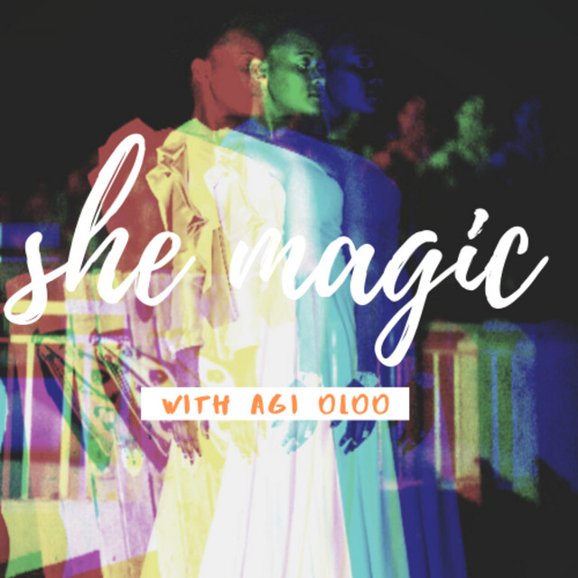 SHE MAGIC | Podcast on Spotify