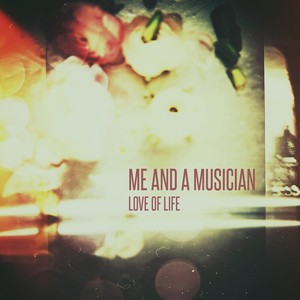 Me and a Musician