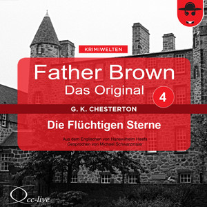 Father Brown 04 - Die Flüchtigen Sterne (Das Original) Audiobook