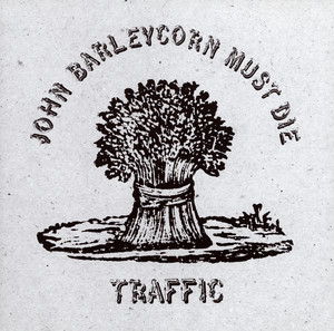 John Barleycorn Must Die album