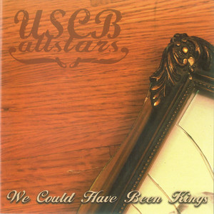 We Could Have Been Kings cover