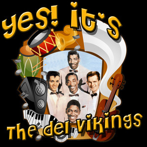 Yes! It's The Del-Vikings cover