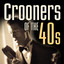 Crooners Of The 40s Albumcover