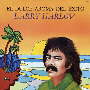 El Dulce Aroma Del Exito album