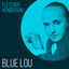 Blue Lou cover