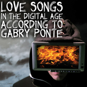 Love Songs in the Digital Age album