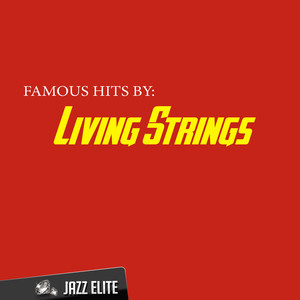 Famous Hits By Living Strings cover