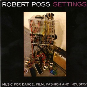 Settings - Music for Dance, Film, Fashion and Industry Albumcover