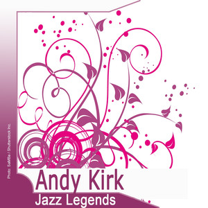 Jazz Legends: Andy Kirk cover