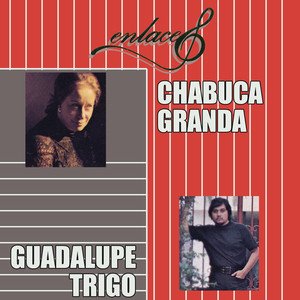 Enlace Chabuca Granda - Guadalupe Trigo cover