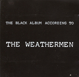 The Black Album According to the Weathermen cover