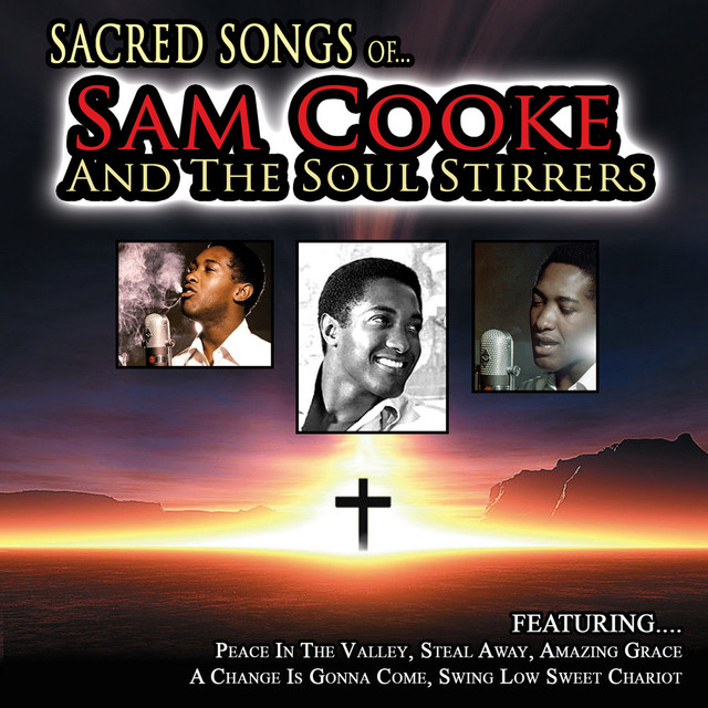 Sam Cooke And The Soul Stirrers