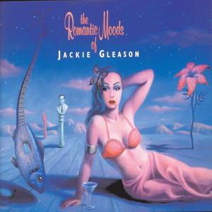 The Romantic Moods Of Jackie Gleason album