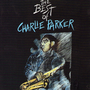 The Best of Charlie Parker album