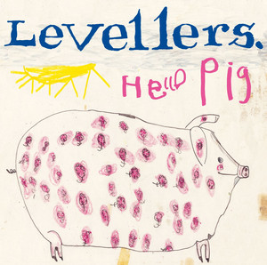 Hello Pig (Remastered Version) album
