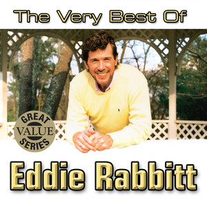 The Very Best of Eddie Rabbitt album