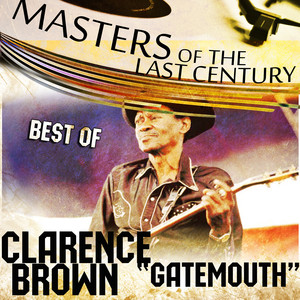 Masters Of The Last Century: Best of Clarence 