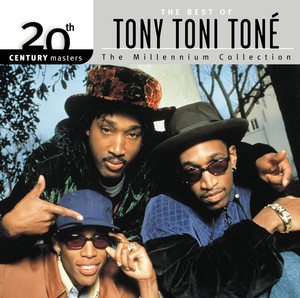20th Century Masters: The Millennium Collection: Best Of Tony! Toni! Tone! album