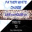 Change: Tribute to Faul & Wad Ad VS Pnau (Change) Albumcover