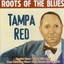 Roots Of The Blues - Tampa Red Albumcover