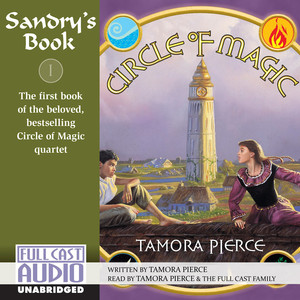 Sandry's Book - Circle of Magic 1 (Unabridged)